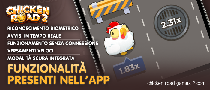 Funzioni disponibili nell'app mobile Chicken Road 2