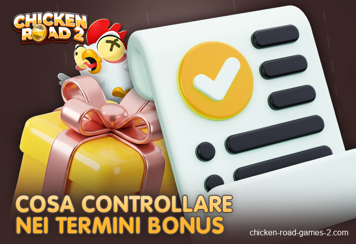 Condizioni per l'utilizzo del bonus in Chicken Road 2
